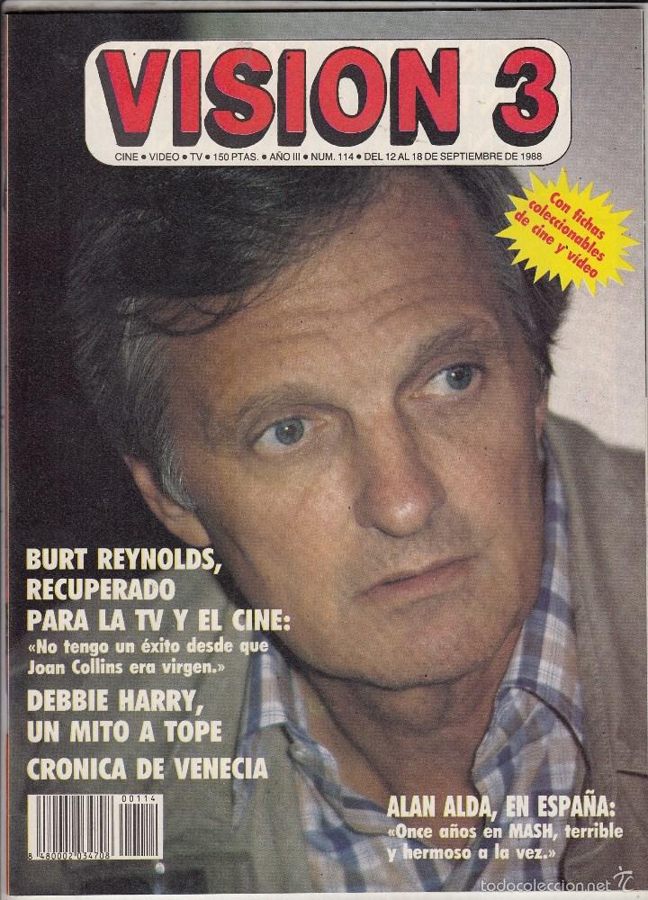 Cin&eacute;ma: REVISTA VISION 3 N&ordm; 144 A&Ntilde;O 1988. BURT REYNOLDS. DEBBIE HARRY. ALAN ALDA.