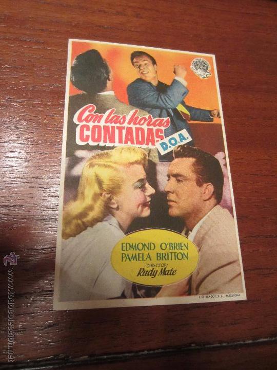 Cine: PROGRAMA CON LAS HORAS CONTADAS. EDMOND O&acute;BRIEN. RUDOLPH MATE. - Foto 1