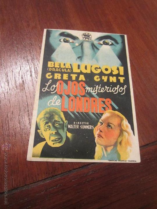 Cinema: LOS OJOS MISTERIOSOS DE LONDRES BELA LUGOSI PROGRAMA SENCILLO HERCULES BELA LUGOSI GRETA GYNT