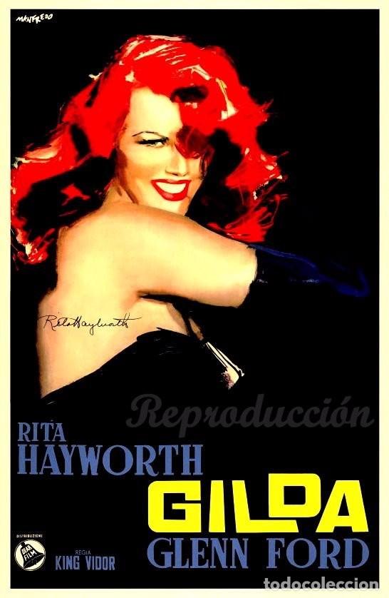 Cinema: POSTER PELICULA GILDA,AUTOGRAFO DE RITA HEYWORTH, BONIT REPRODUCCION