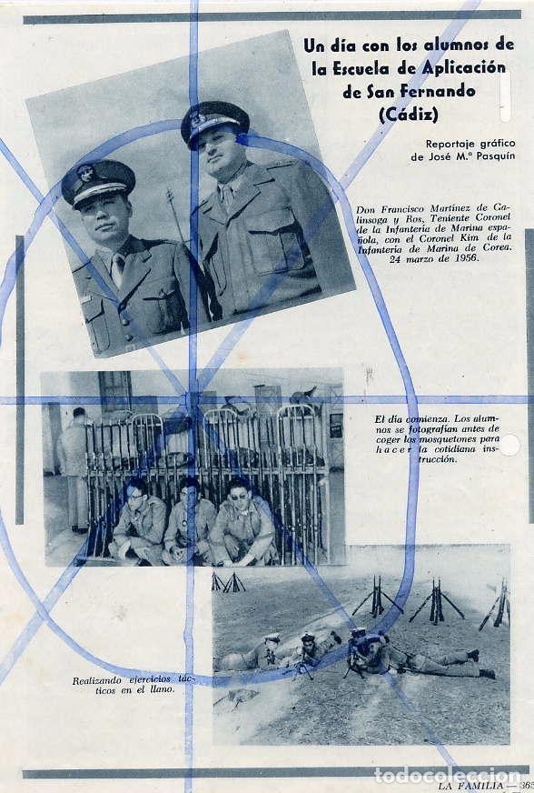 Cinema: SAN FERNANDO -CADIZ 1956  ESCUELA APLICACION MILITAR  2 HOJAS REVISTA