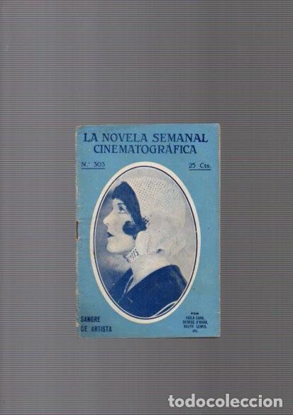 Cin&eacute;ma: LA NOVELA SEMANAL CINEMATOGRAFICA - N&ordm; 303 - SANGRE DE ARTISTA