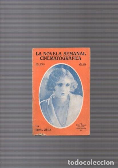 Cin&eacute;ma: LA NOVELA SEMANAL CINEMATOGRAFICA - N&ordm; 259 - LA DIOSA CIEGA