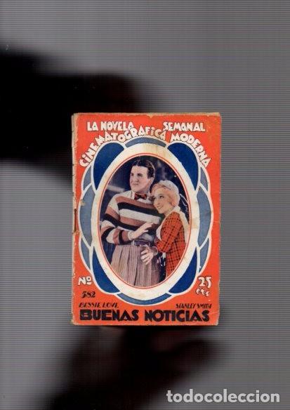 Cin&eacute;ma: LA NOVELA SEMANAL CINEMATOGRAFICA MODERNA - N&ordm; 582 - BUENAS NOTICIAS