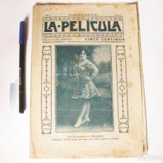 Cine: REVISTA DE CINE POPULAR ILUSTRADA LA PELÍCULA. PUBLICACION SEMANAL. AÑO 1 NÚMERO 18 DE 1915