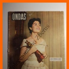 Cine: ONDAS Nº 74 - 1 ENERO 1956 - LUIS FERNANDA MARTI. ESPAÑA EN LA ONU. BRUNO CARATI.
