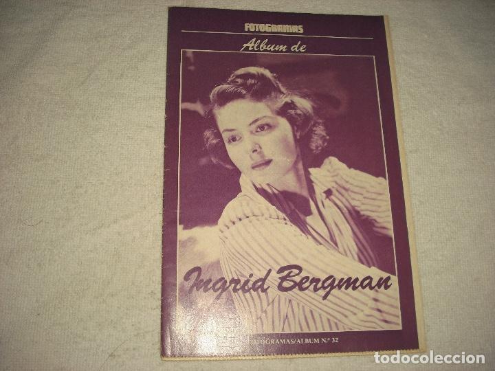 Cine: FOTOGRAMAS  N&deg; 32 . INGRID BERGMAN - Foto 1