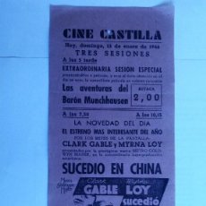 Cine: CINE CASTILLA, CARTEL 13 ENERO 1946, LAS AVENTURAS DEL BARON MUNCHHAUSEN - SUCEDIO EN CHINA