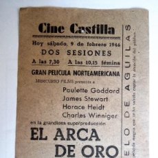 Cine: CINE CASTILLA, CARTEL 9 FEBRERO 1946, EL ARCA DE ORO CON JAMES STEWART