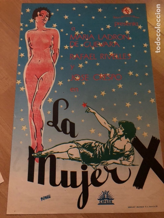Cinema: Programa facsimil la mujer x maria Fernanda ladron de guevara rafael rivelles renau