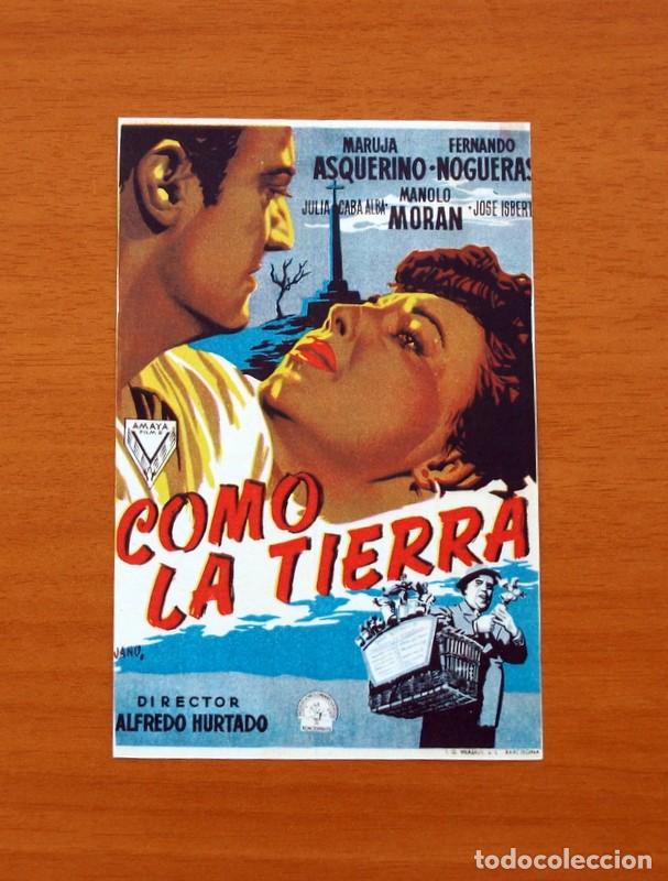 Cinema: Como la Tierra - A&ntilde;o 1953 - Maruja Asquerino, Fernando Nogueras, Manolo Mor&aacute;n