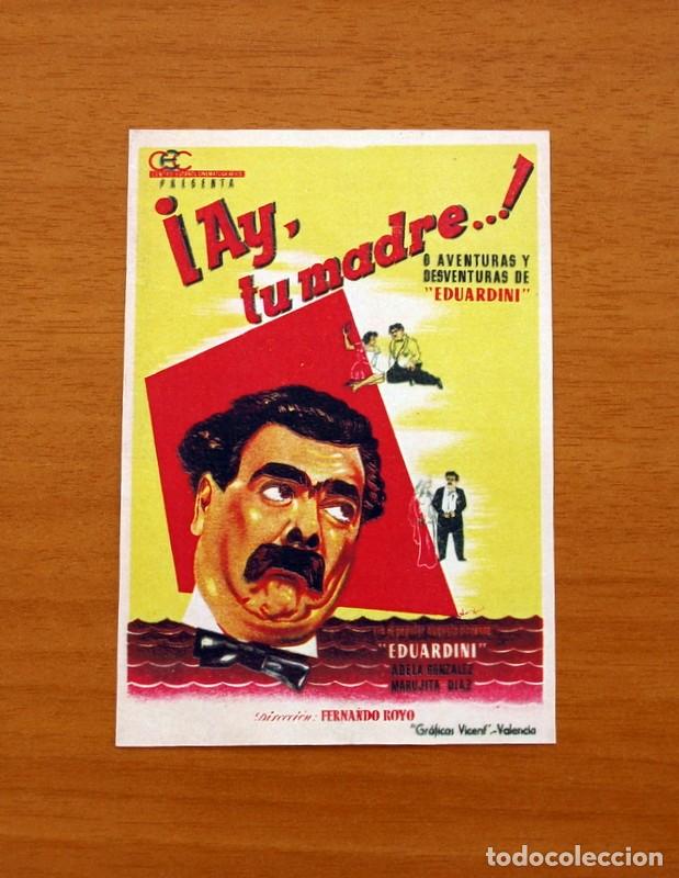Kino: Ay, tu madre... Eduardini - A&ntilde;o 1952 - Marujita D&iacute;az, Adela Gonz&aacute;lez, Eduardo Guti&eacute;rrez