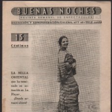 Cine: SEVILLA, --BUENAS NOCHES-- REVISTA ESPECTACULOS, AÑO I Nº 27, AGOSTO 1937,VER FOTOS