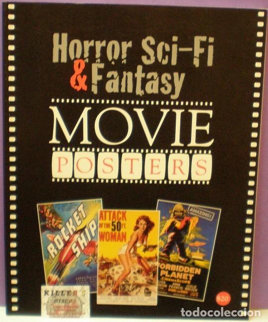 Cine: Horror Sci-Fi & Fantasy Movie Posters - 280 ilustraciones. Tapa blanda 28x22cm - USA 1999