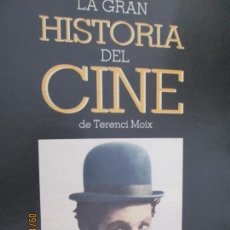 Cine: LA GRAN HISTORIA DEL CINE - TERENCI MOIX - CAPÍTULO 20. Lote 134302170