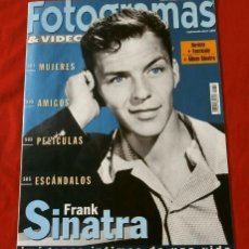 Cine: FRANK SINATRA (1998) Nº 1856 DE LA REVISTA FOTOGRAMAS - IMAGENES INTIMAS DE UNA VIDA