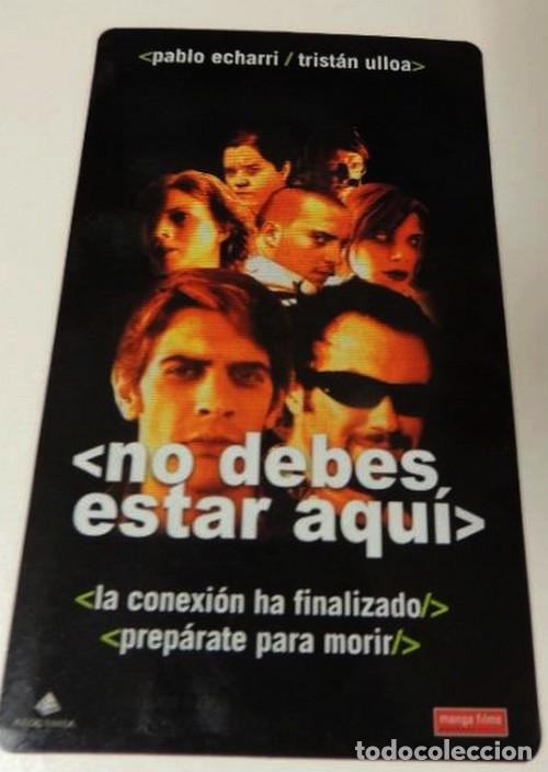 Cinema: NO DEBES ESTAR AQUI.PABLO ECHARRI.TRISTAN ULLOA.IMAN.