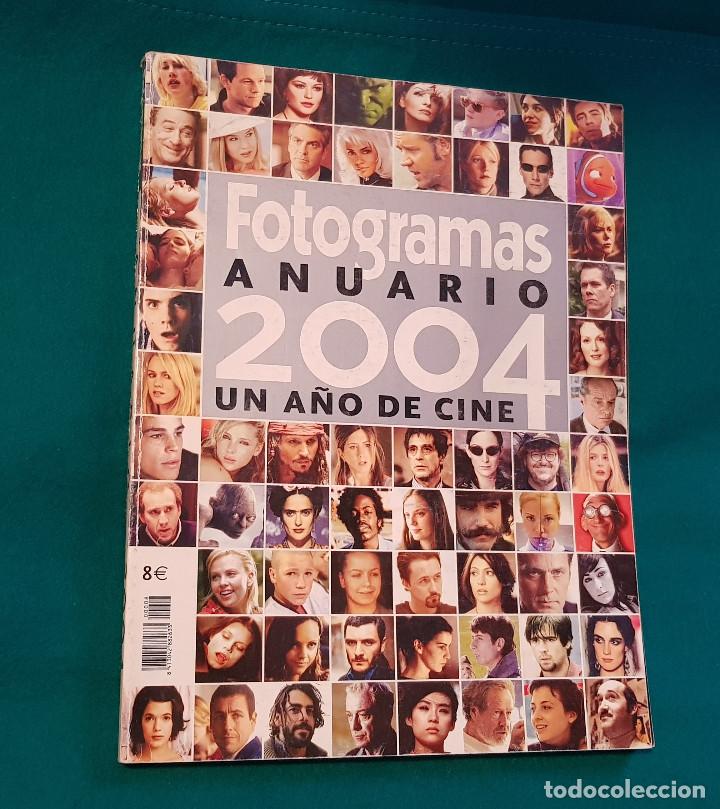 Cine: ANUARIO FOTOGRAMAS 2004 - Foto 1