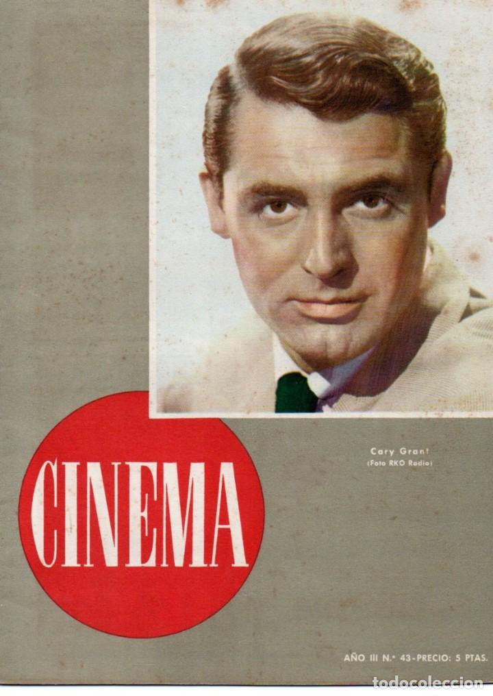 REVISTA CINEMA Nº 43 1948 - CARY GRANT (Cine - Revistas - Cinema)