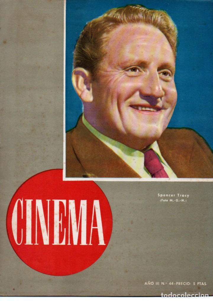 Cine: REVISTA CINEMA Nº 44 1948 - Spencer Tracy - Foto 1 - 159623222