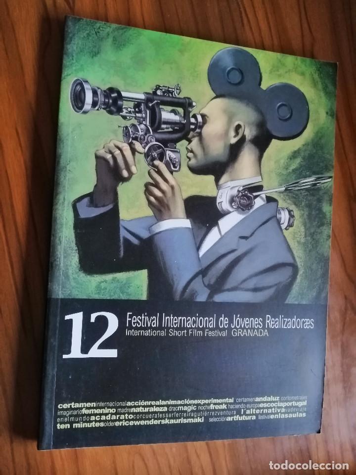 Cinema: 12 FESTIVAL INTERNACIONAL DE J&Oacute;VENES REALIZADORES DE GRANADA. CAT&Aacute;LOGO. LOMO. BUEN ESTADO. RARO