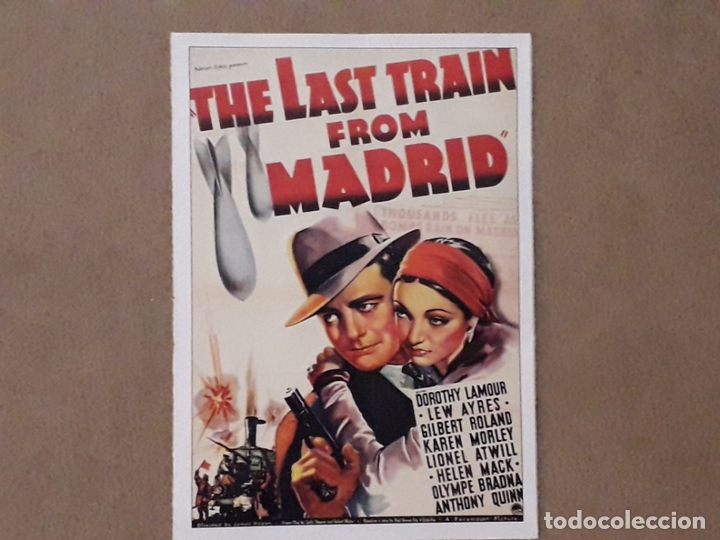 Cinema: FICHA CINE B&Eacute;LICO, THE LAS TRAIN FROM MADRID, 1937. DOROTHY LAMOUR, LEW AYRES