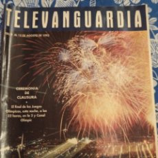 Cine: TV ANTIGUA REVISTA SUPLEMENTO TELE VANGUARDIA TELEVANGUARDIA 1992 FINAL JUEGOS OLIMPICOS. Lote 171542195