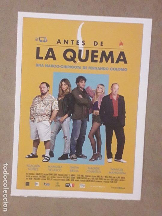 Cinema: FICHA PEL&Iacute;CULA ANTES DE LA QUEMA 2019 FERNANDO COLOMO, SALVA REINA, MAGGIE CIVANTOS, MANUELA VELAZCO