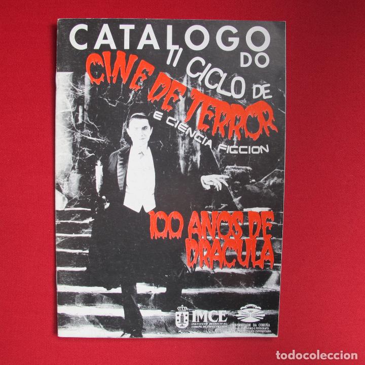 Kino: CATALOGO DO II CICLO DE CINE DE TERROR E CIENCIA FICCION - 100 ANOS DE DRACULA (GALEGO) 24 PAGS
