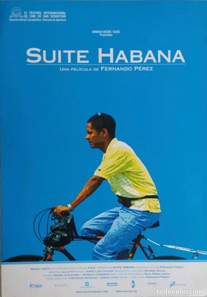 Cinema: SUITE HABANA, FERNANDO P&Eacute;REZ. FOLLETO EN TR&Iacute;PTICO DESPLEGABLE SOLO PARA PROMOCI&Oacute;N PARA LA PRENSA