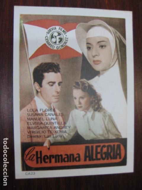 Cinema: la hermana alegria - Lola Flores susana canales- Folleto mano reproduccion - luis lucia