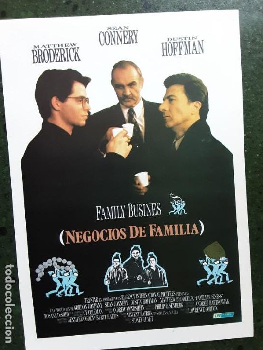 Kino: NEGOCIOS DE FAMILIA, SEAN CONNERY, DUSTIN HOFFMAN, IMPRESA EN LOS A&Ntilde;OS 80