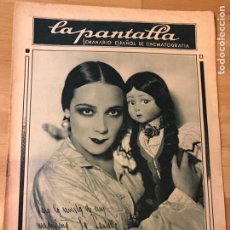 Cinema: REVISTA LA PANTALLA NOV 1928 DOLORES DEL RÍO.ELISA RUIZ ROMERO LA ROMERO TO.IMPERIO ARGENTINA. Lote 230056880