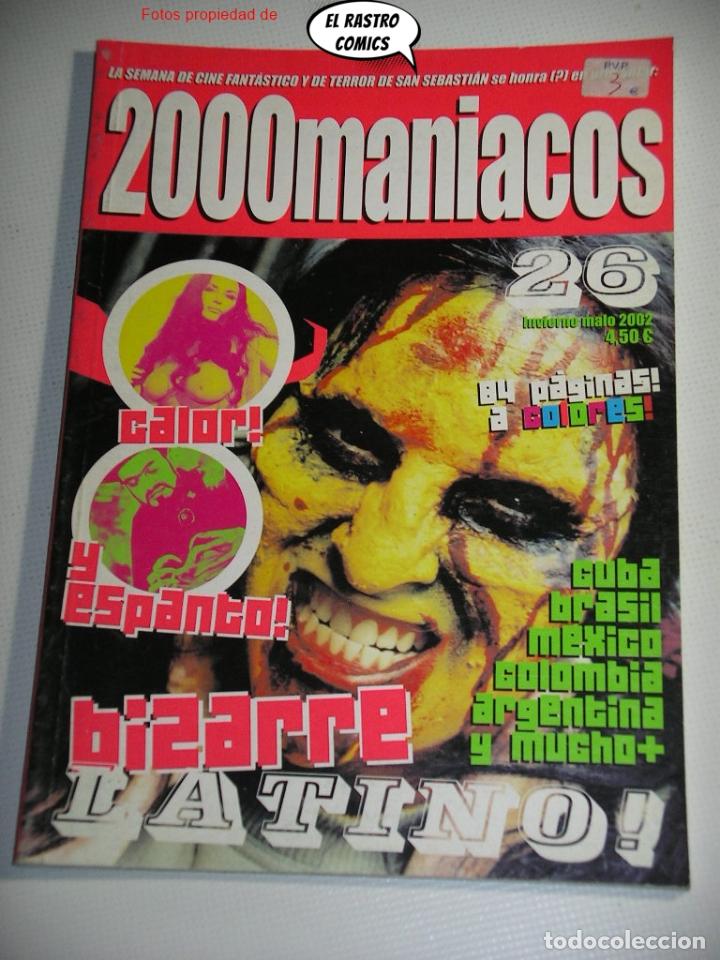 Cinema: 2000 Maniacos n&ordm; 26, Bizarre latino, ed. Manuel Valencia, cine freak bizarro terror, 2.000, B2