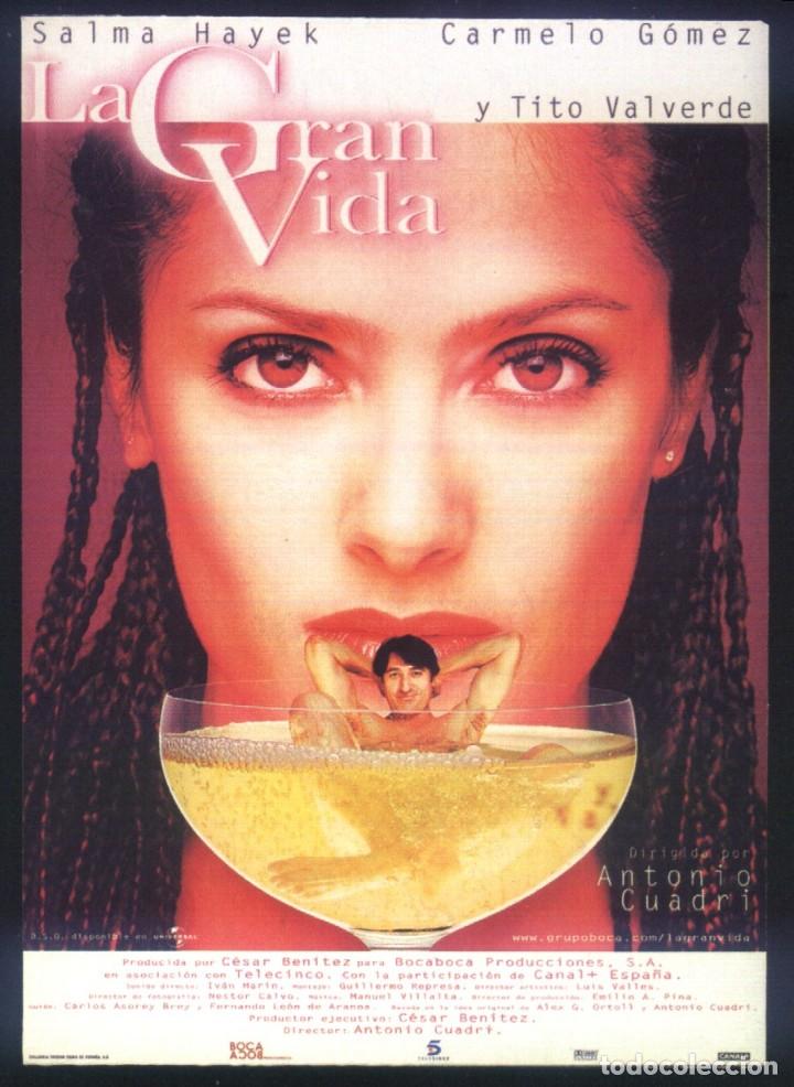 Kino: Q-09251- LA GRAN VIDA (FICHA T&Eacute;CNICA) Salma Hayek - Carmelo G&oacute;mez - Tito Valverde - Alicia Agut