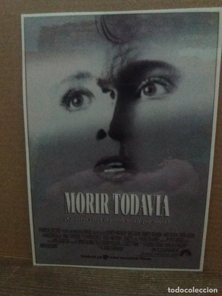 Cine: Morir todavia - Foto 1
