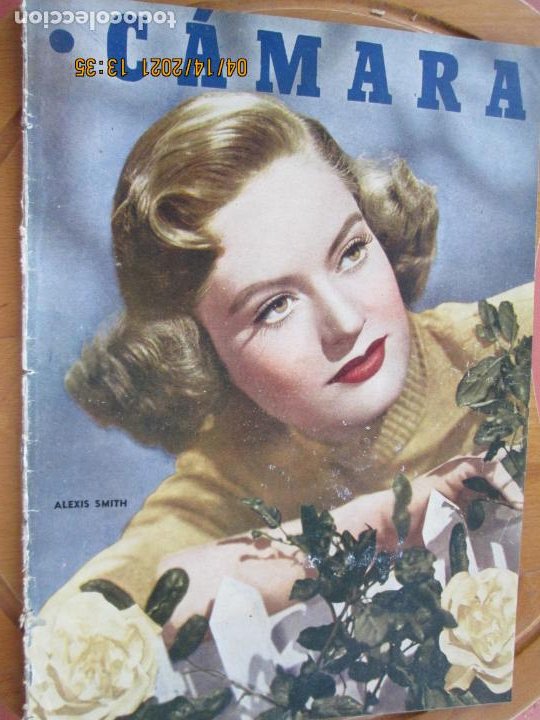 CAMARA REVISTA CINEMATOGRAFICA Nº 103-ABRIL -1947 -ALEXIS SMITH - FOTOS, DIBUJOS Y PROPAGANDAS (Cine - Revistas - Cámara)