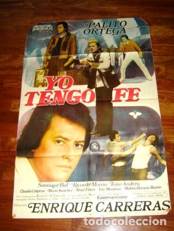 Kino: afiche de cine yo tengo fe palito ortega 1974 santiago bal