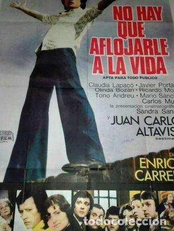 Cinema: no hay que aflojarle a la vida poster gigante de cine