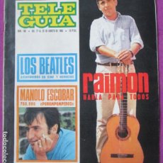 Cine: REVISTA TELE GUIA Nº 186 LOS BEATLES MANOLO ESCOBAR RAIMON AGOSTO 1968