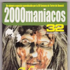 Cine: 2000 MANÍACOS - NÚMERO 32 - AÑO 2004 - PERFECTO ESTADO. Lote 263591930