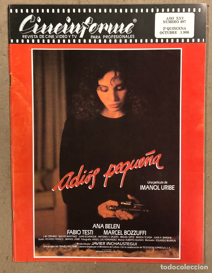 Cin&eacute;ma: CINEINFORME N&deg; 497 (2&ordf; QUINCENA OCTUBRE 1986). ADI&Oacute;S PEQUE&Ntilde;A, ALIENS EL REGRESO, CARRETERA AL INFIER