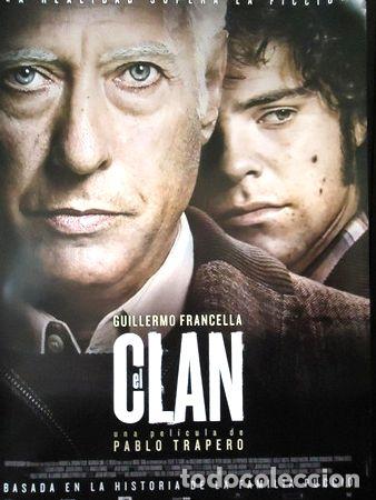 Kino: poster de la pelicula el clan del director trapero