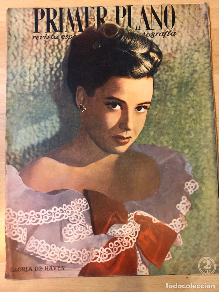 REVISTA PRIMER PLANO 1947 GLORIA DE HAVEN.LANA TURNER.SARA MONTIEL.CONCHITA MONTES (Cine - Revistas - Primer plano)