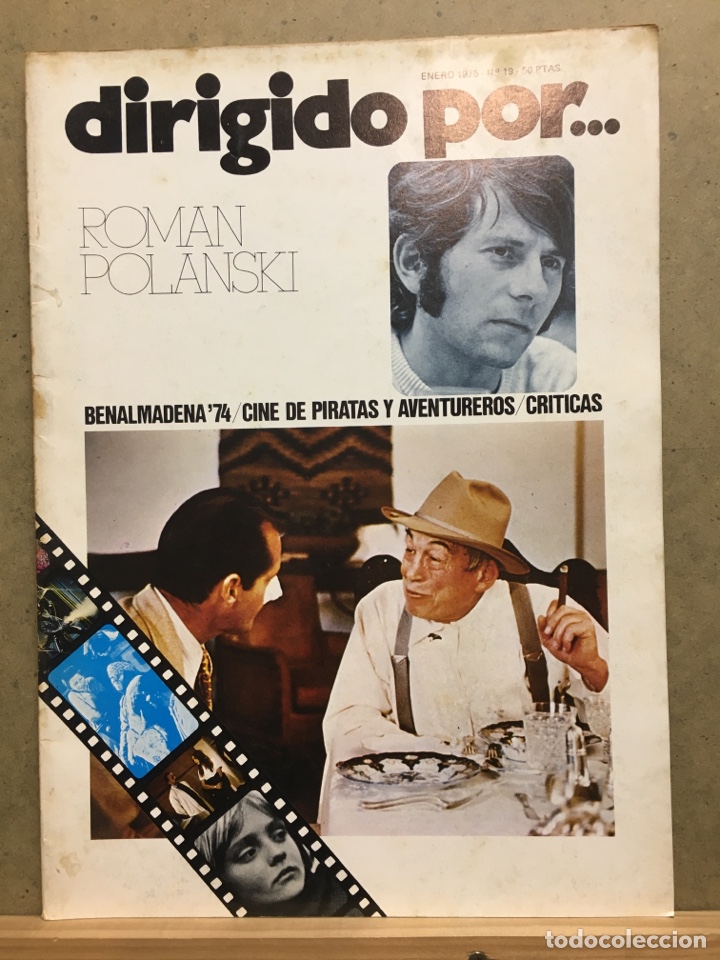 DIRIGIDO POR ... Nº 19 ROMAN POLANSKI BENALMADENA 74 (Cine - Revistas - Dirigido por)