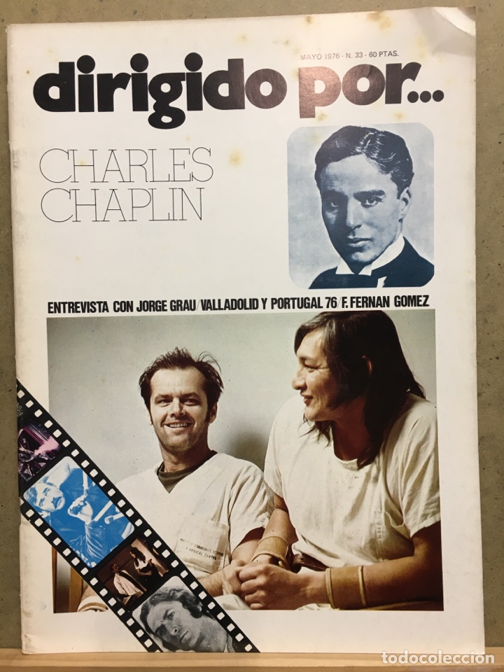 DIRIGIDO POR ... Nº 33 CHARLES CHAPLIN JORGE GRAU FERNANDO FERNAN GOMEZ (Cine - Revistas - Dirigido por)