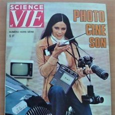 Cine: REVISTA FRANCESA SCIENCE ET VIE NÚMERO EXTRA 1973 PHOTO CINE SON REVISTA TÉCNICA