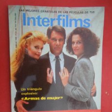 Cine: INTERFILMS REVISTA Nº 7 - 02-1989 - UN TRIANGULO EXPLOSIVO - ARMAS DE MUJER -. Lote 328360023