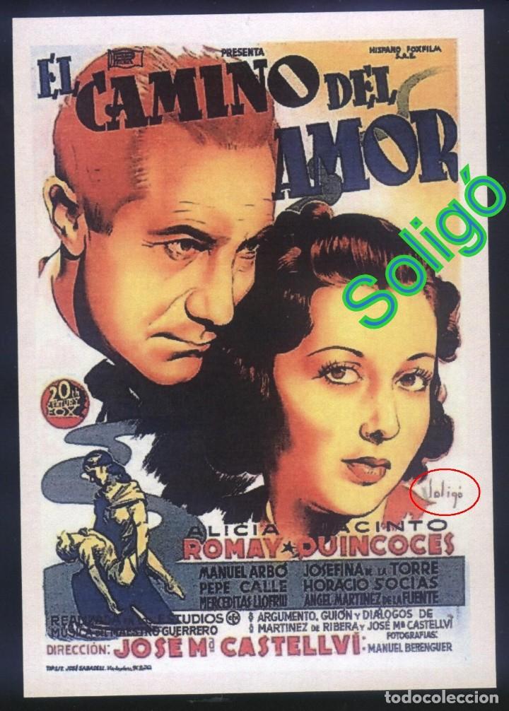 Cin&eacute;ma: Q-00933- EL CAMINO DEL AMOR (SOLIG&Oacute;) (COPIA CARTEL FORMATO FOLLETO MANO) Alicia Romay