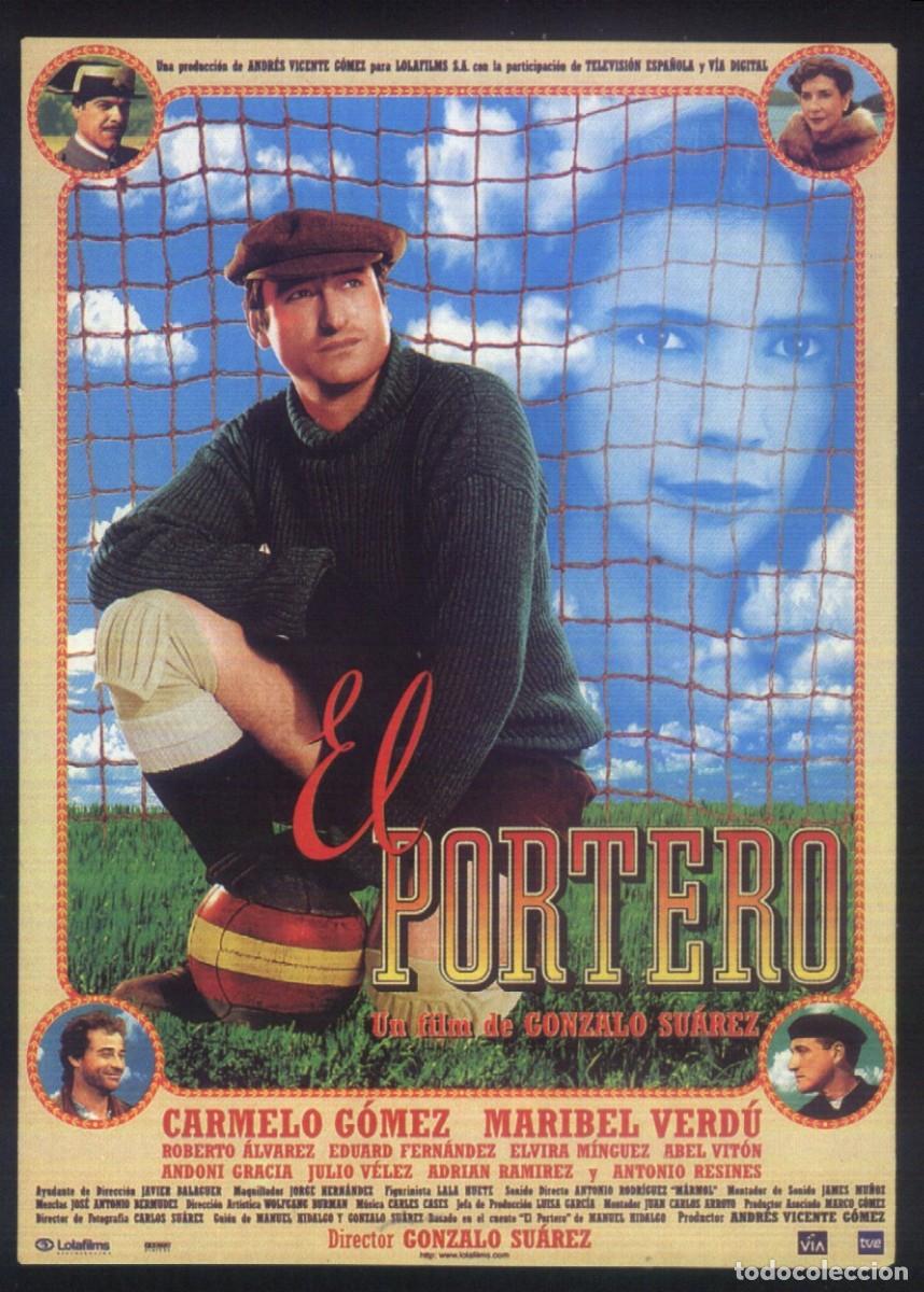 Cine: Q-10647- El portero (FICHA T&Eacute;CNICA) Carmelo G&oacute;mez - Maribel Verd&uacute; - Roberto &Aacute;lvarez